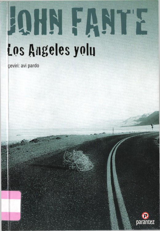 Los Angeles Yolu - John Fante 