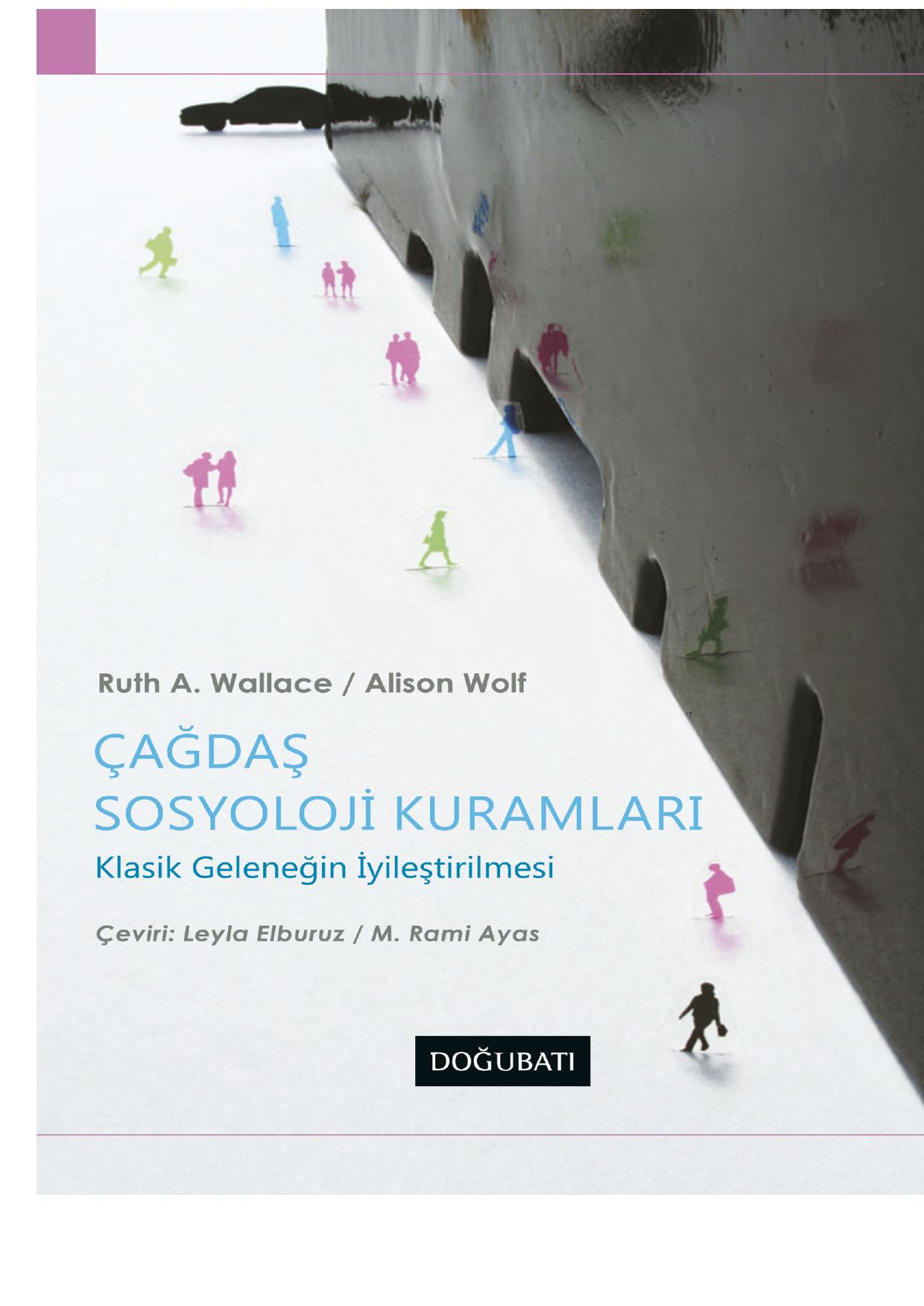 Çağdaş Sosyoloji Kuramları - Ruth A. Wallance 