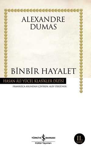 Binbir Hayalet  - Alexandre Dumas 