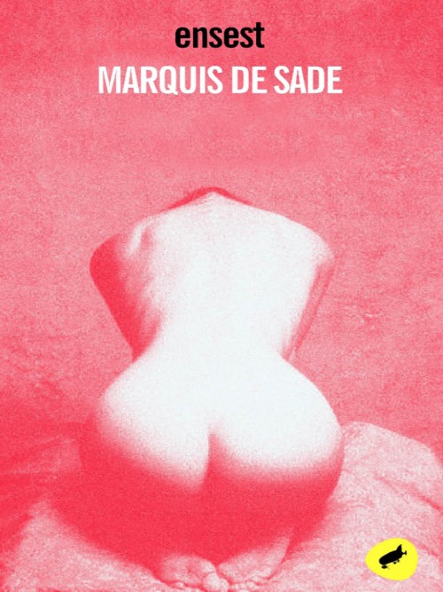 Ensest  - Marquis de Sade 