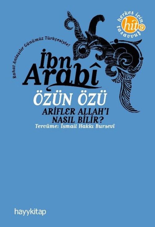 Özün Özü  - Muhyiddin İbn Arabi 