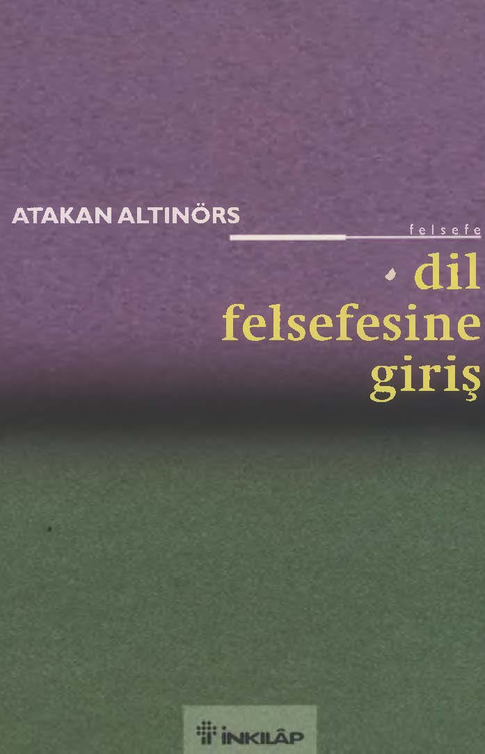 Dil Felsefesine Giriş - Atakan Altınörs 