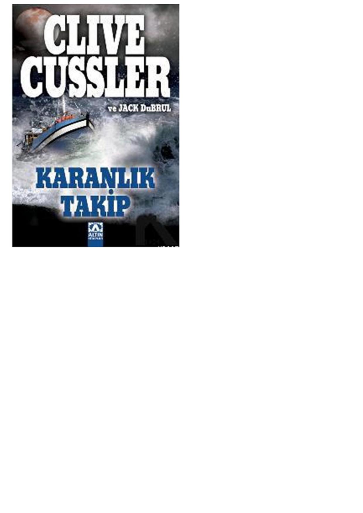 Karanlık Takip - Clive Cussler 