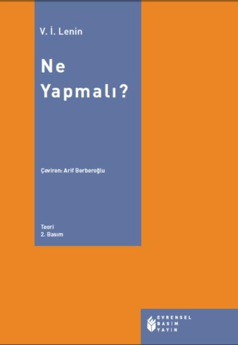 Ne Yapmalı? - Vladimir İlyiç Lenin 