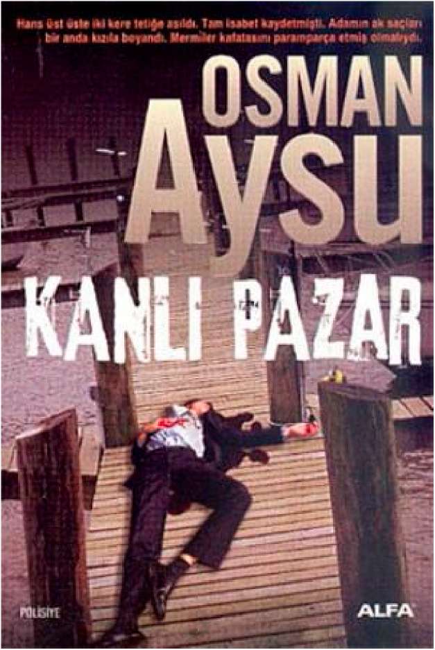 Kanlı Pazar  - Osman Aysu 