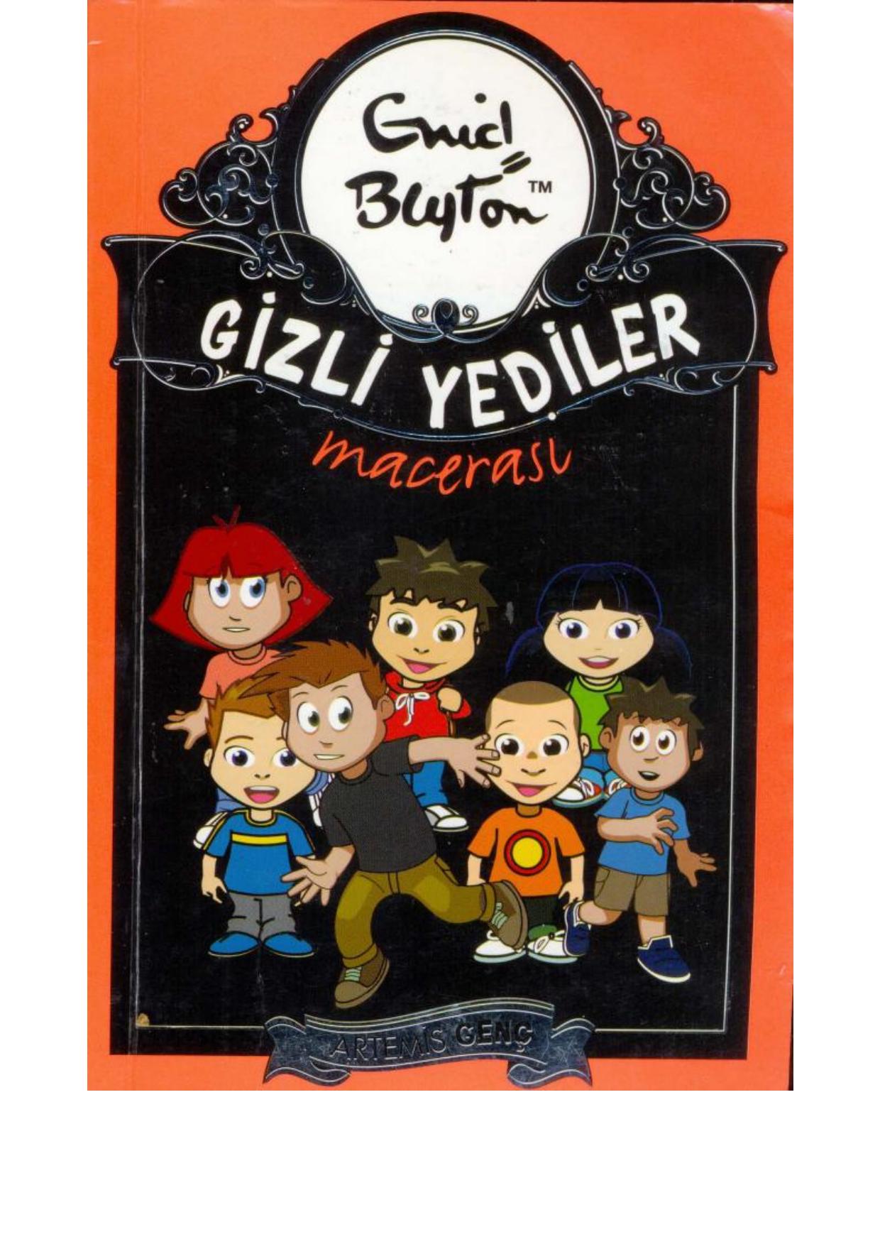 Gizli Yediler Macerası - Enid Blyton 