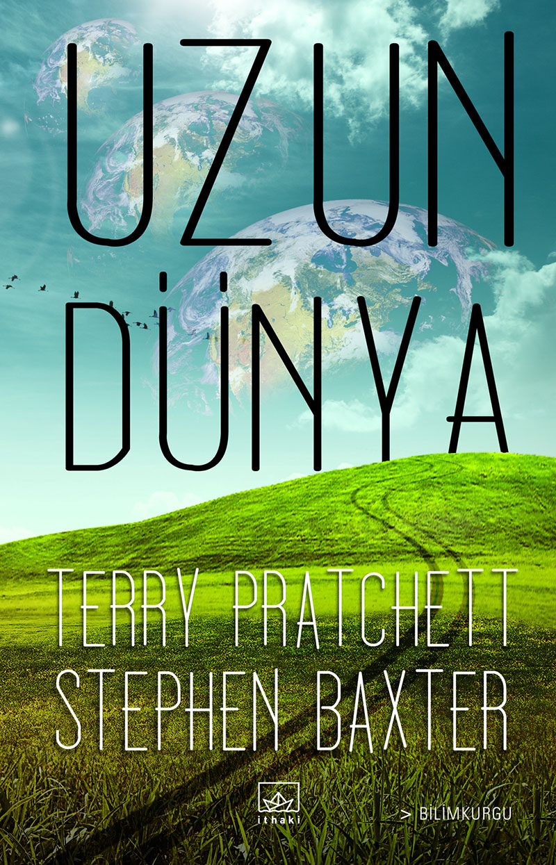 Uzun Dünya - Stephen Baxter| Terry Pratchett 