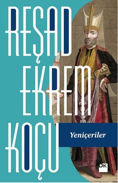 Yeniçeriler  - Doğan Kitap 