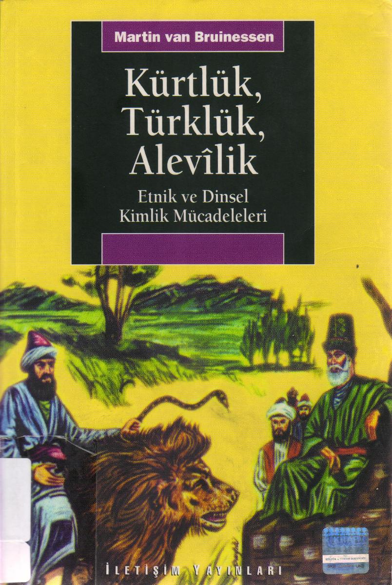 Kürtlük, Türklük, Alevilik - Martin Van Bruinessen 