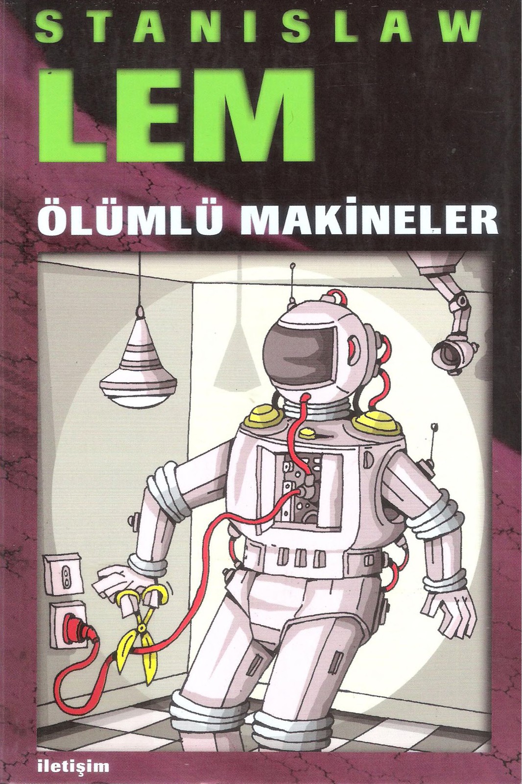 Ölümlü Makineler - Stanislaw Lem 