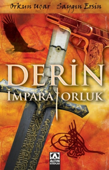 Derin İmparatorluk - Orkun Uçar| Saygın Ersin 