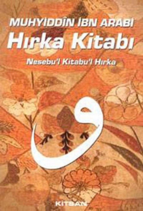 Hırka Kitabı  - Muhyiddin İbn Arabi 