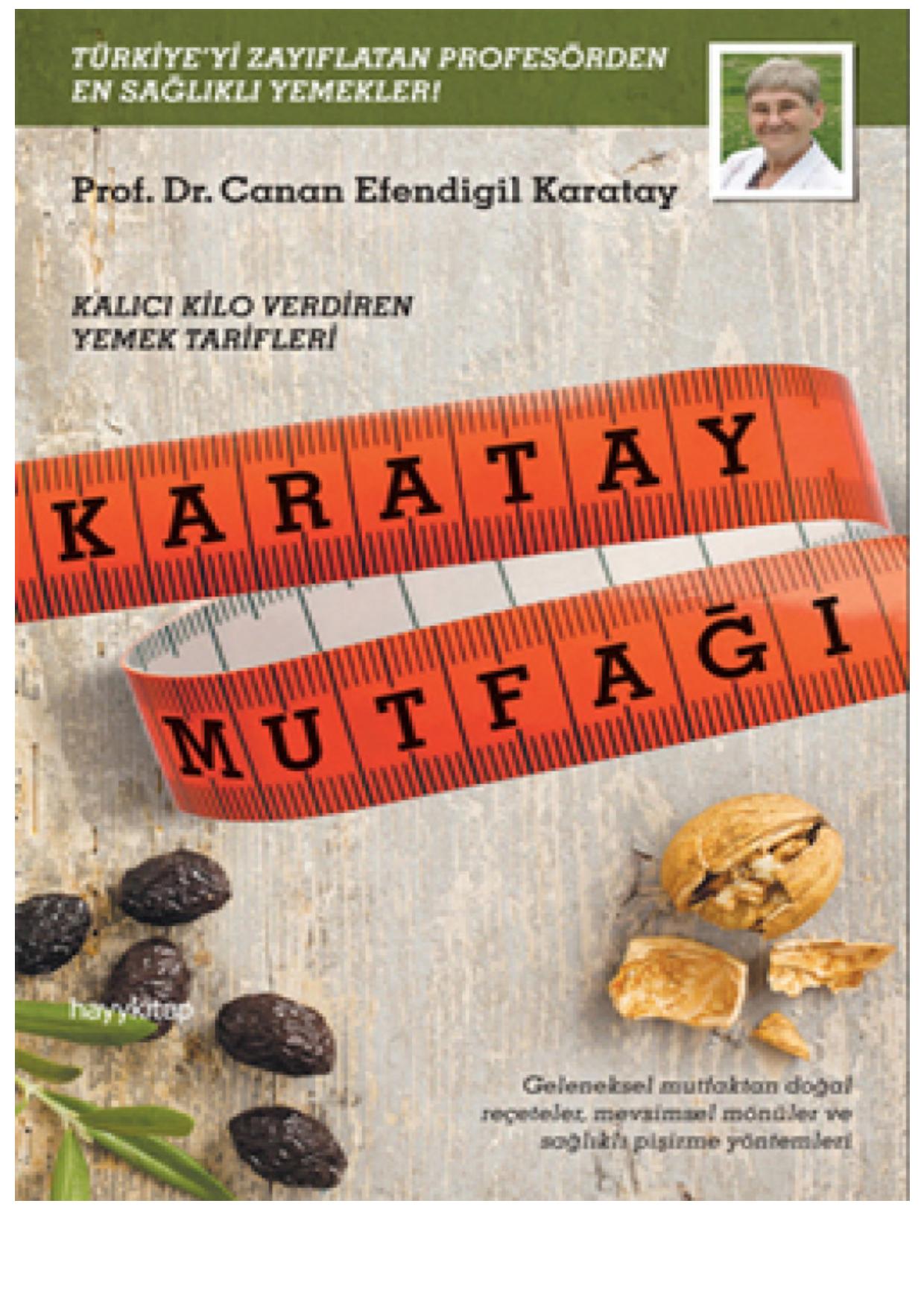 Karatay Mutfağı - Canan Efendigil Karatay 