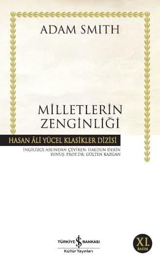 Milletlerin Zenginliği  - İş Bankası Kültür Yayınları 