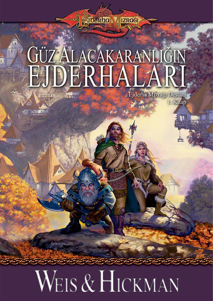 Güz Alacakaranlığının Ejderhaları - Margaret Weis, Tracy Hickman 