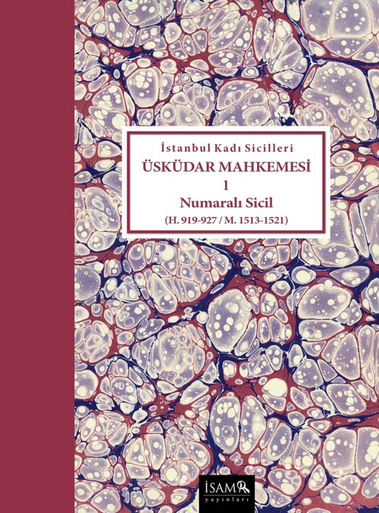 İstanbul Kadı Sicilleri Cilt 01 - Üsküdar Mahkemesi 1