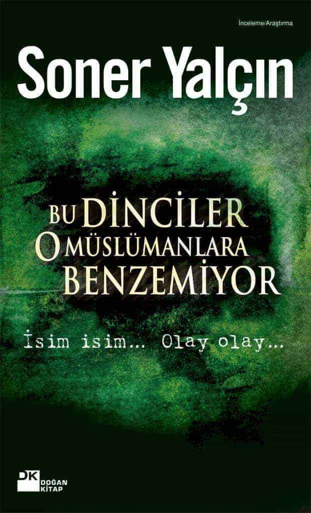 Bu Dinciler O Müslümanlara Benzemiyor  - Doğan Kitap 