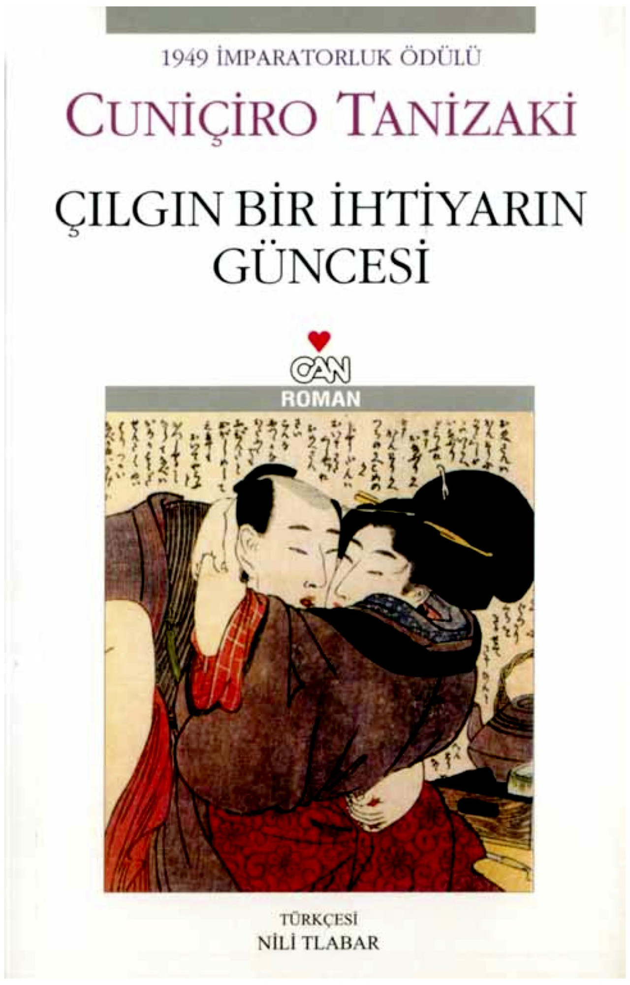 Çılgın Bir İhtiyarın Güncesi - Cuniçiro Tanizaki 