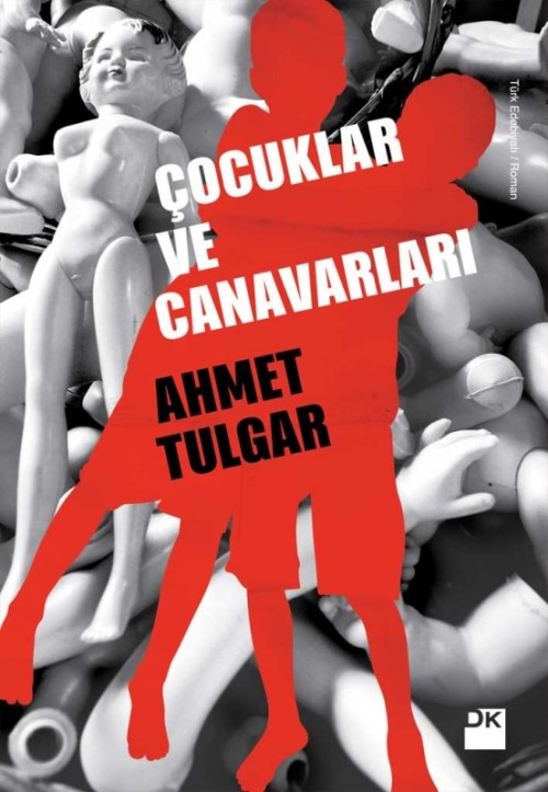 Çocuklar ve Canavarları  - Doğan Kitap 