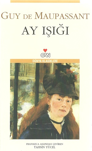 Ay Işığı - Guy De Maupassant 