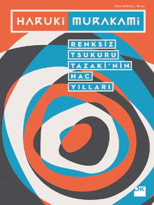 Renksiz Tsukuru Tazaki'nin Hac Yılları  - Doğan Kitap 