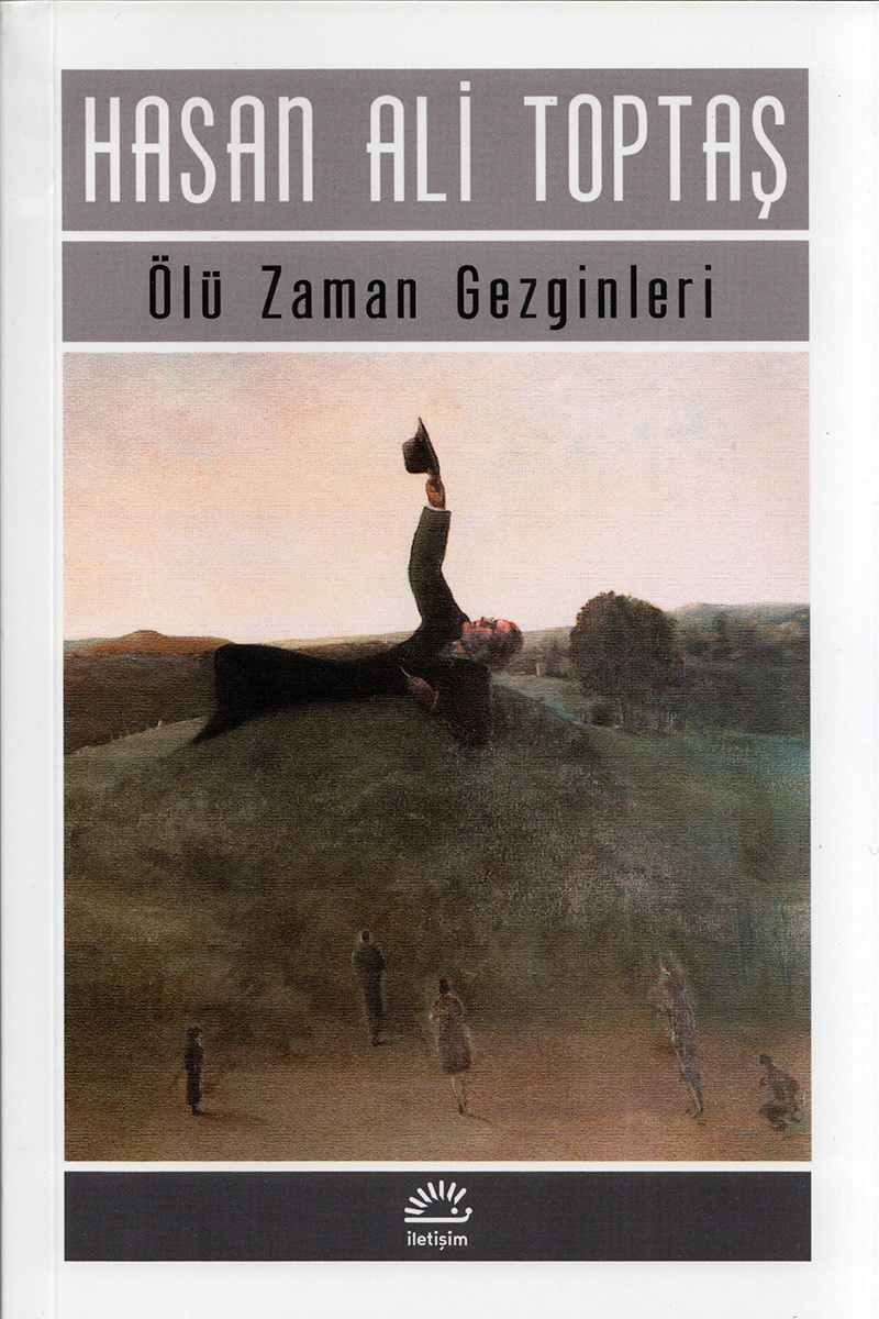 Ölü Zaman Gezginleri - Hasan Ali Toptaş 