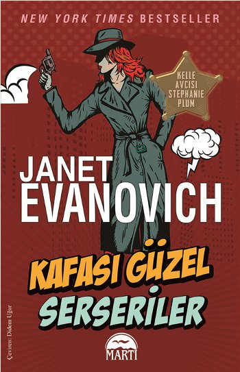 Kafası Güzel Serseriler - Janet Evanovich 