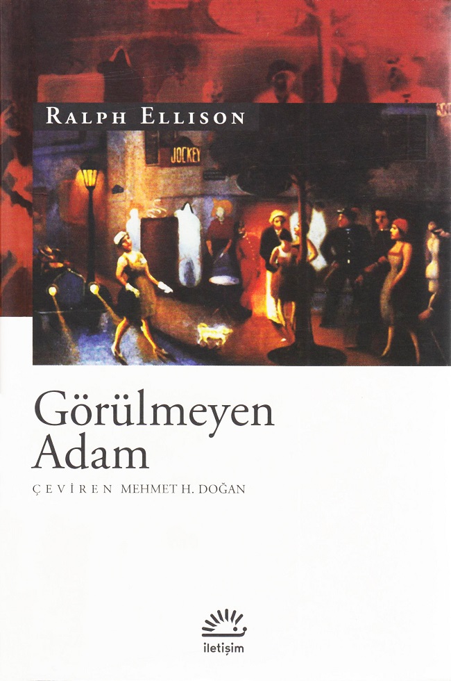 Görülmeyen Adam  - İletişim Yayınları 