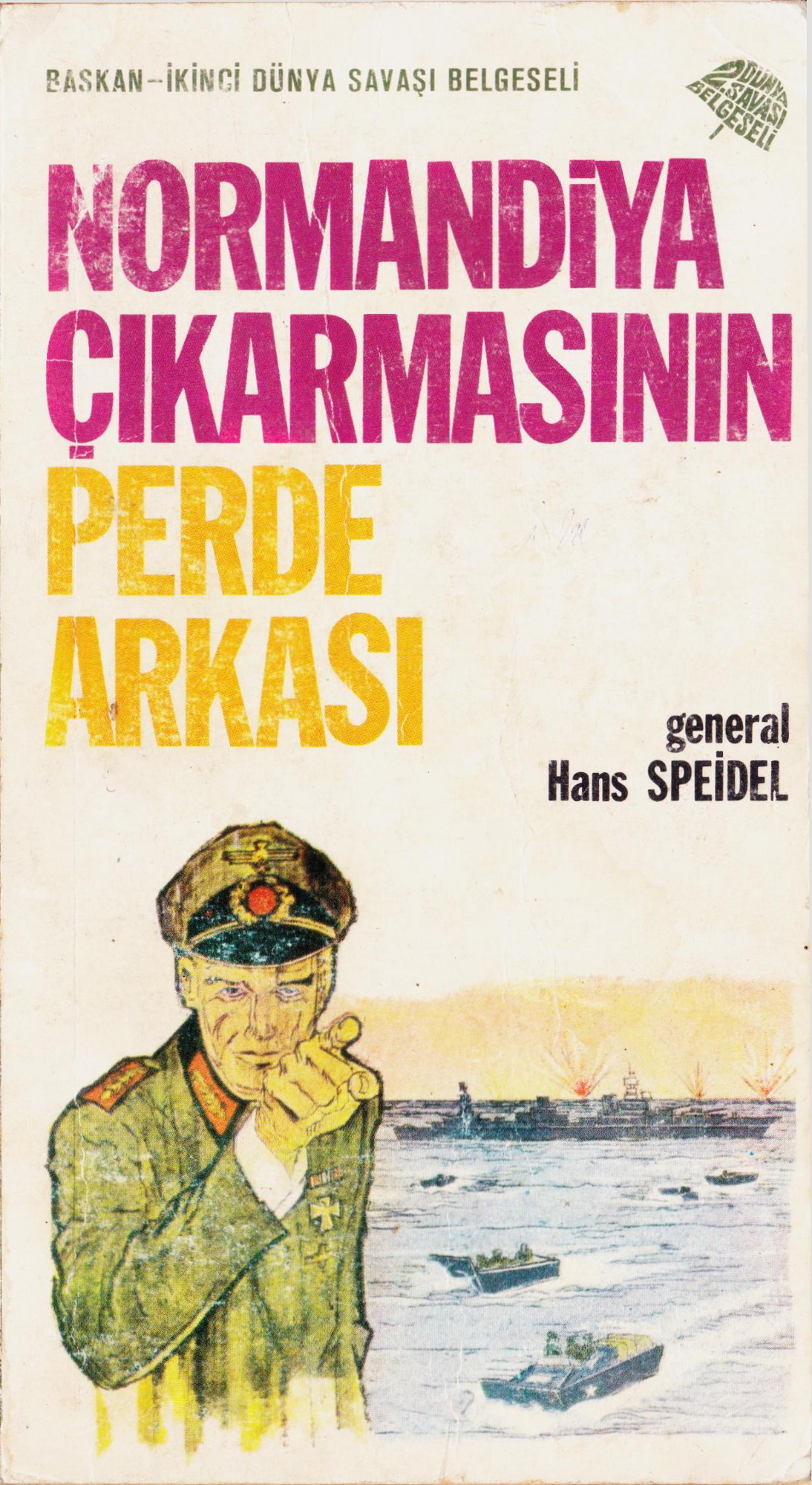 Normandiya Çıkarması - Hans Speidel 