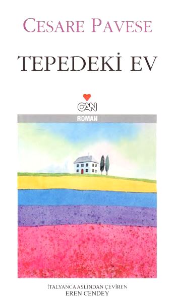 Tepedeki Ev - Cesare Pavese 