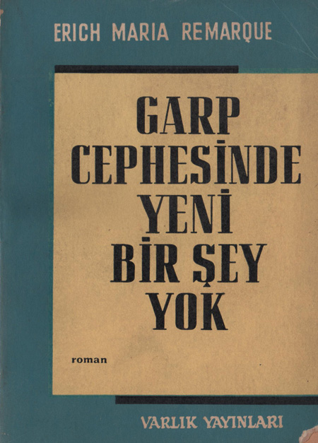 Garp Cephesinde Yeni Bir Şey Yok - Erich Maria Remarque 