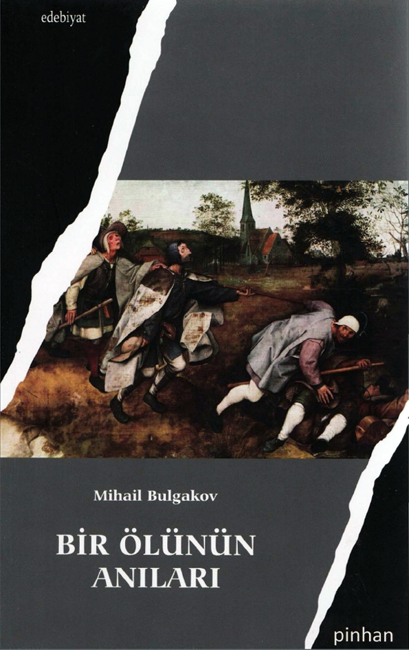 Bir Ölünün Anıları  - Mihail Bulgakov 