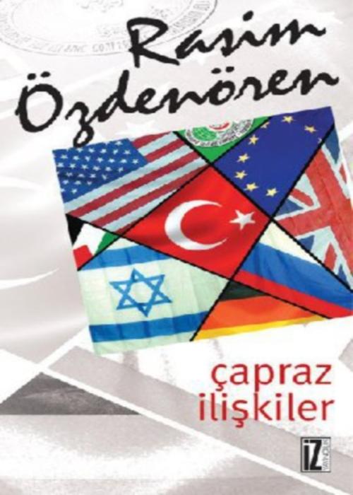 Çapraz İlişkiler - Rasim Özdenören 