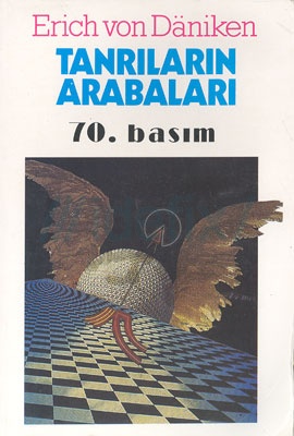 Tanrıların Arabaları - Erich Von Daniken 