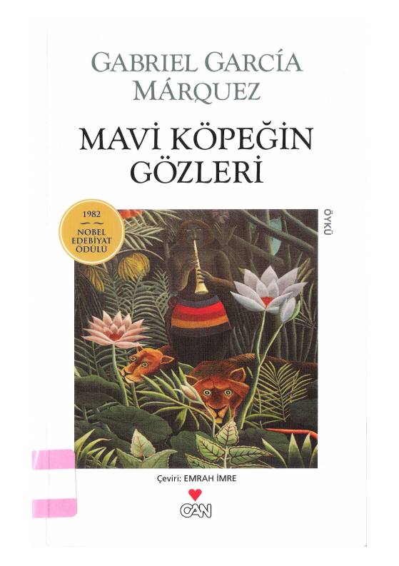 Mavi Köpeğin Gözleri - Gabriel Garcí­a Márquez 