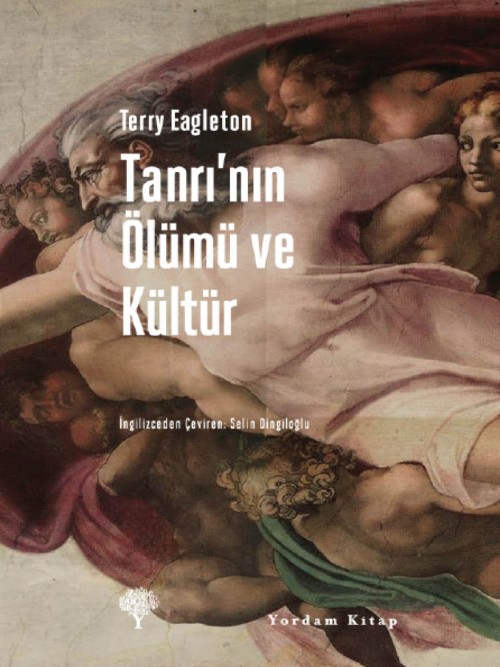 Tanrı'nın Ölümü ve Kültür  - Yordam Kitap 