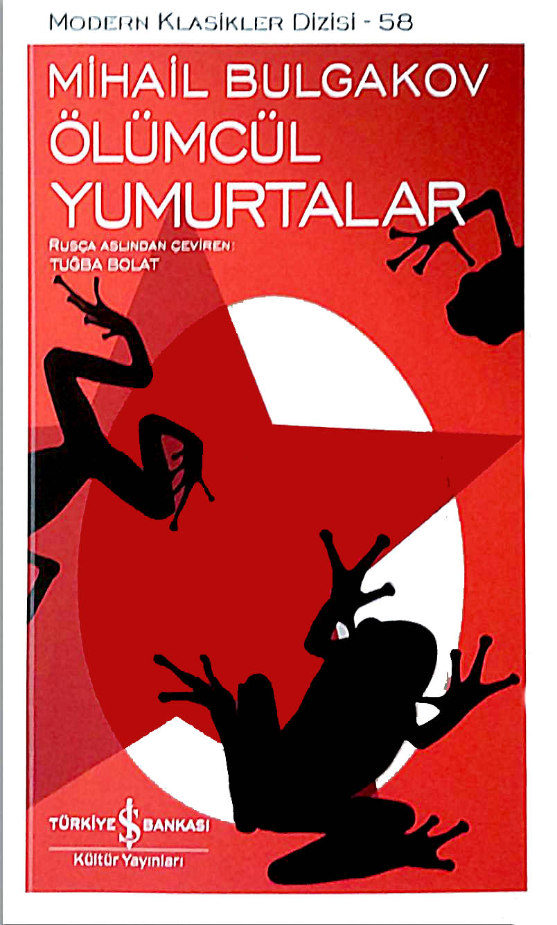 Ölümcül Yumurtalar - Mihail Bulgakov 