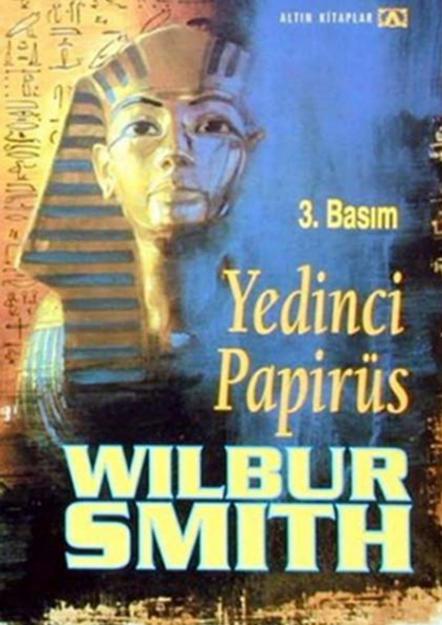 Yedinci Papirüs - Wilbur Smith 