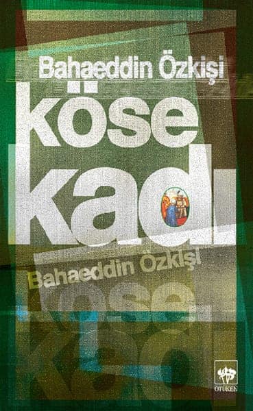 Köse Kadı  - Bahaeddin Özkişi 