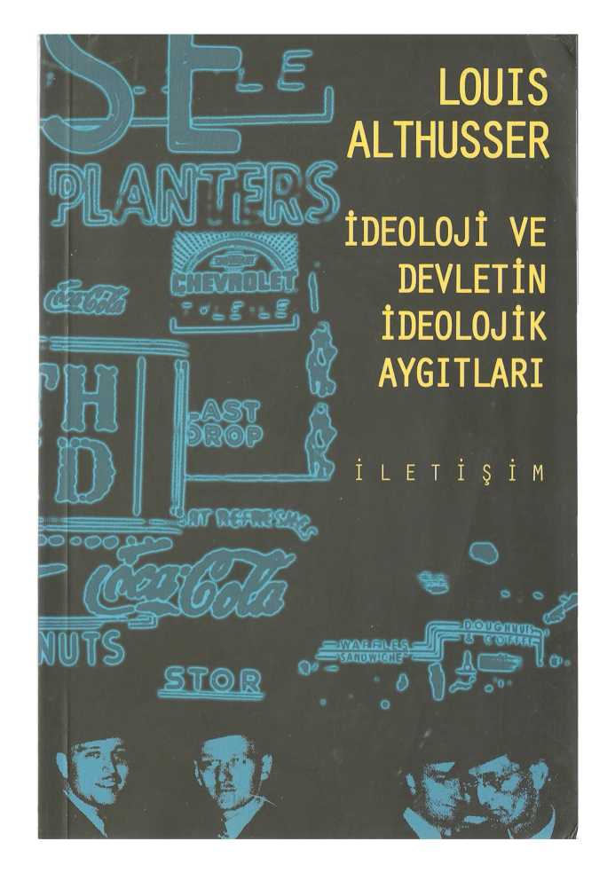 İdeoloji ve Devletin İdeolojik Aygıtları - Louis Althusser 