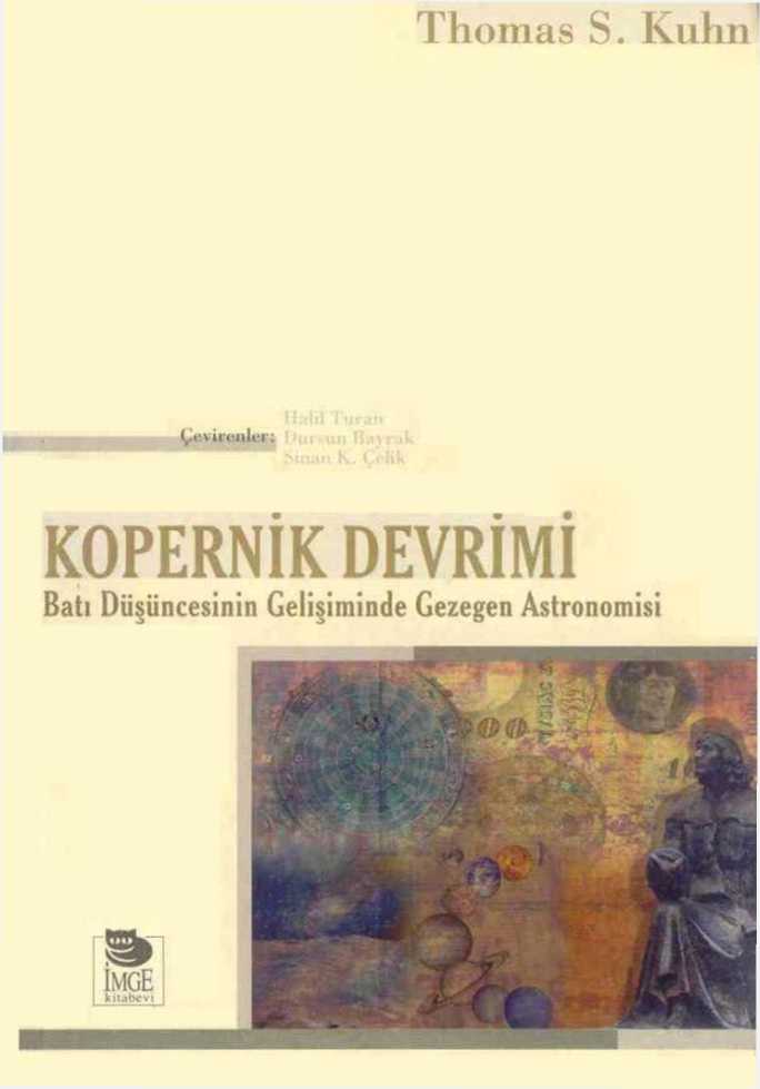 Thomas S. Kuhn - Kopernik Devrimi 