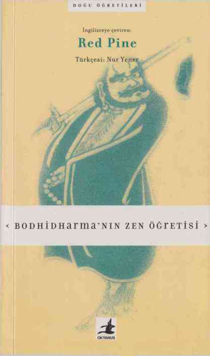 Bodhidharmanın Zen Öğretisi - Bodhidharma 