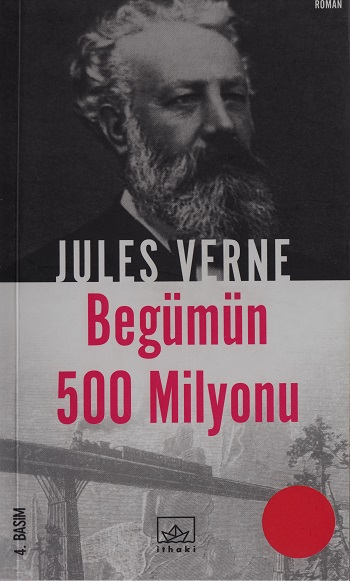 Begümün 500 Milyonu - Jules Verne 