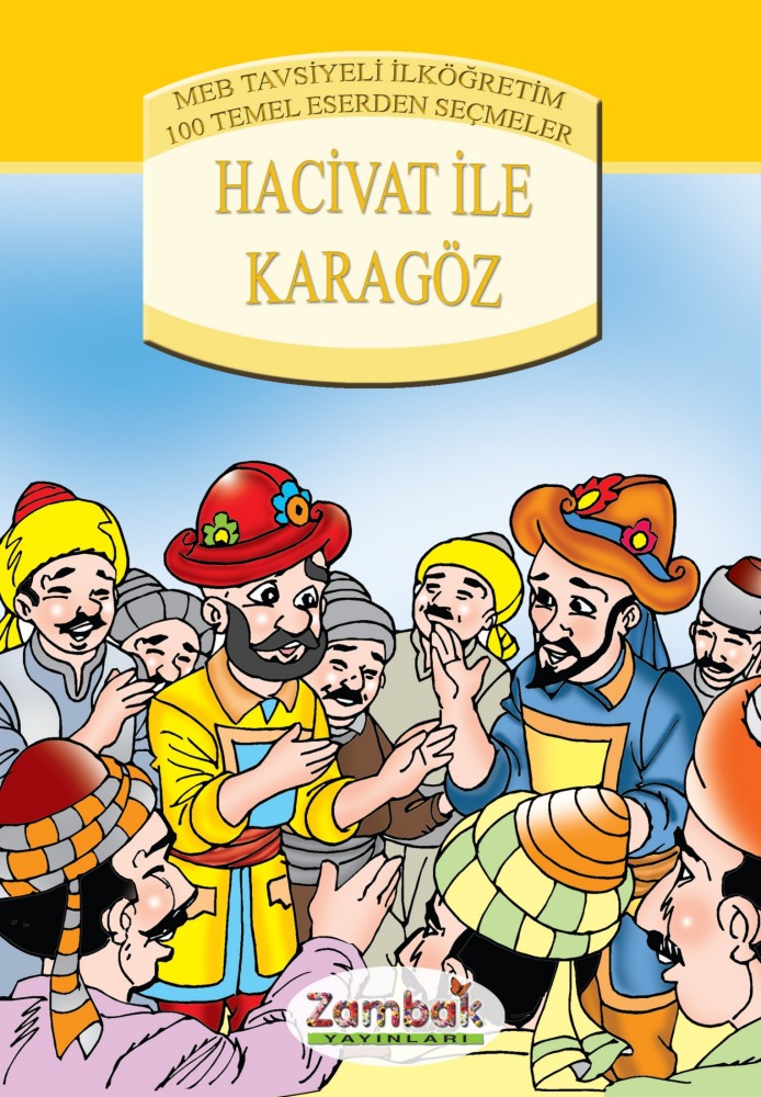 Hacivat ile Karagöz  - Zambak Yayınları 