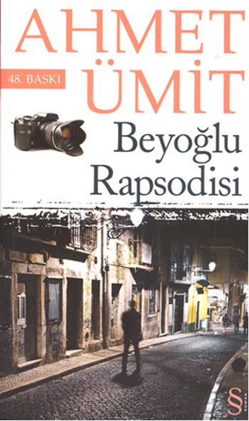 Beyoğlu Rapsodisi - Ahmet Ümit 