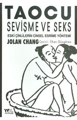 Taocu Sevişme ve Seks - Jolan Chang 