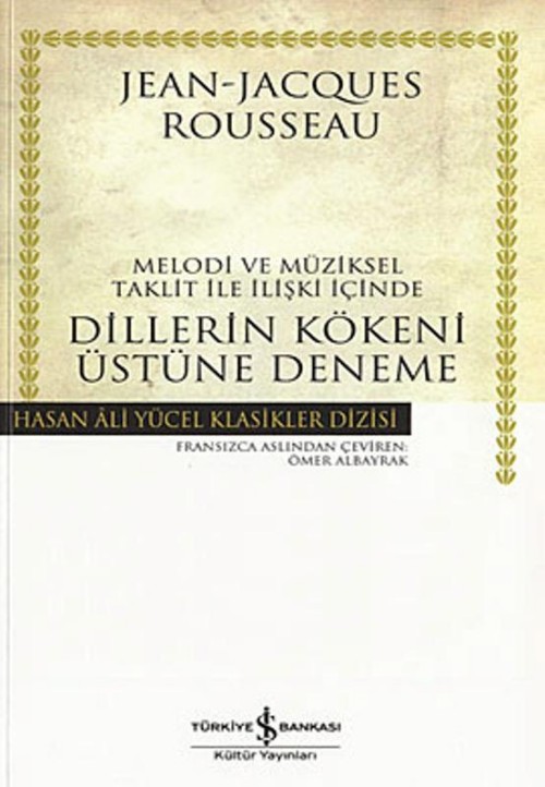 Dillerin Kökeni Üstüne Deneme  - İş Bankası Kültür Yayınları 