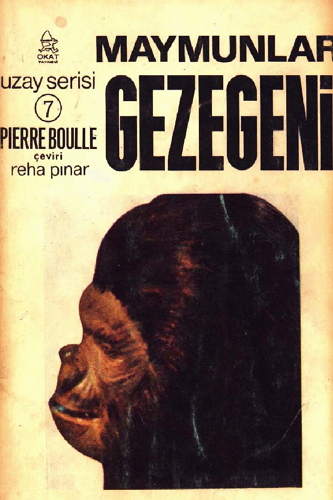 Maymunlar Gezegeni - Pierre Boulle 