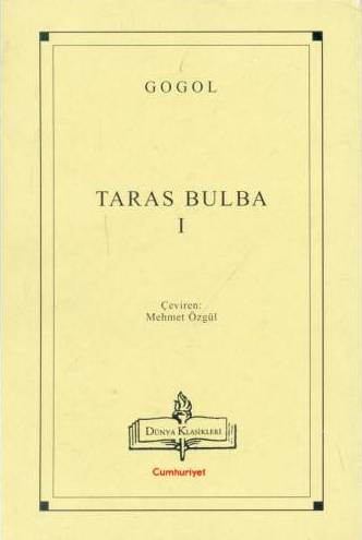 Taras Bulba I (Cumhuriyet) - Nikolay Vasilyeviç Gogol 