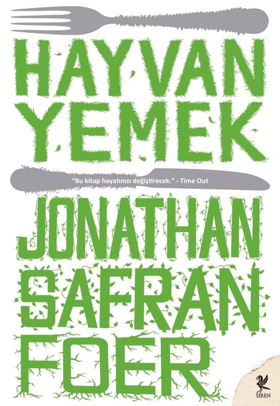 Hayvan Yemek - Jonathan Safran Foer 